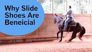 Why slide shoes should be used for Non Reining Horses