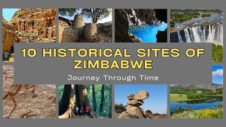 10 Historic Places in Zimbabwe A Journey Through Time