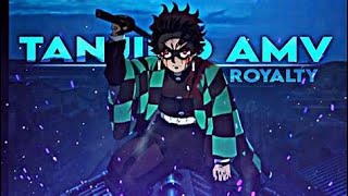 DEMON SLAYER AMV - ROYALTY