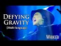 [New] Wicked - Defying Gravity (Multi-Language)