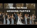 HOW TO POSE WEDDING PARTIES | Photography Business Coach | Rachel Traxler