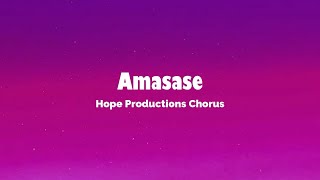 Masase Lyrics - Hope Productions Chorus