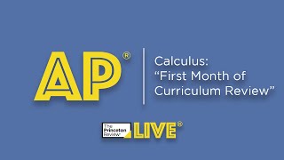 AP Calculus: "First Month of Curriculum Review (Oct 29)" | TPR Live | The Princeton Review