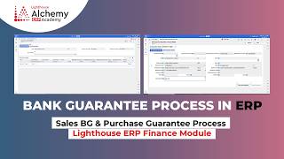 Bank Guarantee Process in ERP | Sales BG & Purchase Guarantee Process| Lighthouse ERP Finance Module