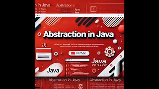 Abstraction in Java Explained with Examples. Part 1
