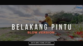 Belakang Pintu || Slow Version || Voc. Febi Sari (Fesar)