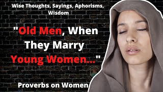 👩 Ancient Proverbs & Saying About Women | Quotes, Aphorisms & Wise Thoughts | QuotesPedia