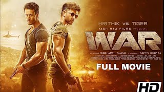 War Full Movie HD | Hrithik Roshan | Tiger Shroff | Vaani Kapoor | Ashutosh Rana | New Action Movie