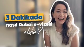 3 Dakikada Nasıl Dubai E-Vizesi Aldım? | E-Vize | evisas.net