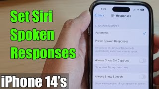 iPhone 14/14 Pro Max: How to Set Siri Spoken Responses to Automatic or Prefer Spoken Responses