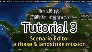 Dark Eagle - Command Modern Operations - beginner's tutorial 3 - airbase - land strike mission