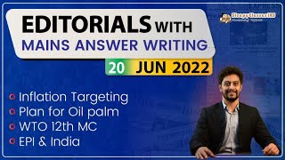 Editorial Discussion & Indian Express Newspapers Analysis || 20th June 2022 || UPSC IAS