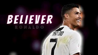 Ronaldo × Believer | Imagine Dragons | Cristiano Ronaldo | S I M™
