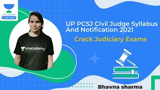 UP PCSJ Civil Judge Syllabus And Notification 2021|Crack Judiciary & Civil Judge Exam Bhavna Sharma