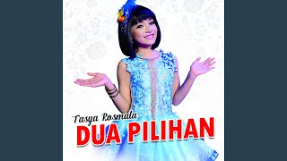 Dua Pilihan