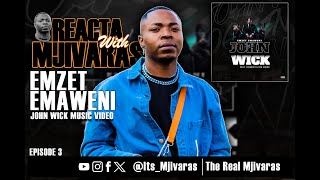 Emzet Emaweni - John wick ft Bizzcuit & Sya Zwide | Music Video | Reaction | EP3