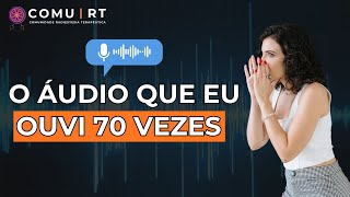 O ÁUDIO QUE EU OUVI MAIS DE 70 VEZES | DIA 21/10 às 19h08