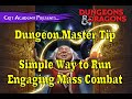 D&D DM Tip | Simple Way to Run Engaging Mass Combat | 1 Minute Dungeons & Dragons DM Tips