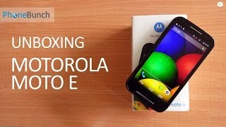 Motorola Moto E Unboxing and Hands-on Overview