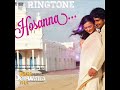 Hosanna Ringtone