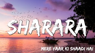 Lyrical: Sharara - Mere Yaar Ki Shaadi Hai, Shamita Shetty, Asha Bhosle, Jeet Pritam, Javed Akhtar