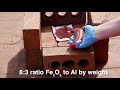 Thermite (Aluminium + Iron(III) Oxide)