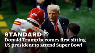 Donald Trump becomes first sitting US president to attend Super Bowl