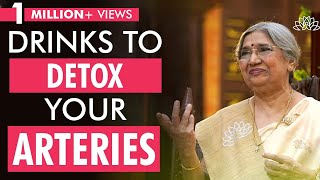 Detox your Arteries with this Drink | Dr. Hansaji Yogendra