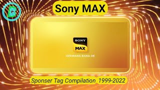 Sony Max Channel Sponser Tag (1999-2022)