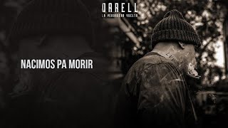 Darell - Nacimos Pa Morir [Official Audio]