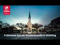 LIVE | Frühmesse aus der Gnadenkapelle in Altötting am 17.09.2024