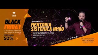 Mentoria Sistêmica HMqO - Constelações/PNL/Fisica Quântica - dia 01