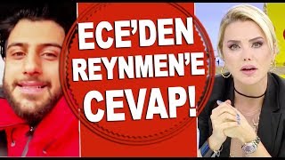 Ece Erken'den Reynmen'in sorusuna yanıt! 'Ablacım ablacım dediğin günler...'