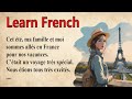 Improve Your French Pronunciation |A Simple Story for Beginners (A1-A2)