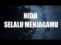 NIDJI - Selalu Menjagamu (Official Music Video)