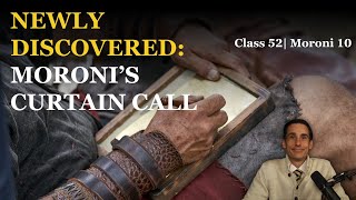 Come Unto Christ | Moroni 10 | Come Follow Me | Book of Mormon Master Class #52 by John Hilton III