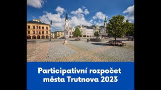 Participativní rozpočet města Trutnova - hlasování veřejnosti (28.08.2023)