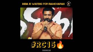 Suriya About RC15 🔥|India is waiting For RC15|#ramcharan #suriya #rc15 #rrr #viruman|CharanClub