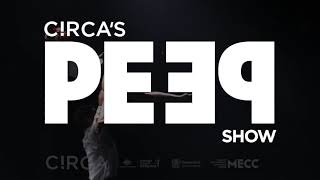 The MECC and Circa presents Circa’s Peepshow