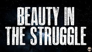 Bryan Martin - Beauty In The Struggle (Lyric Video)