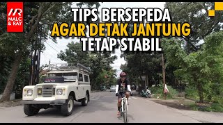 Tips Bersepeda Agar Detak Jantung Tetap Stabil (796)