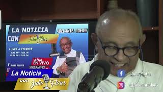 Juliofloresradiotv en vivo directo Julio Flores 24  de Octubre 2024 pm