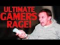 Ultimate Gamer's Rage Compilation!