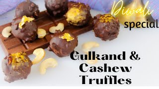 Gulkand (Rose Jam) \u0026 Cashew Truffles  | Diwali | Truffles