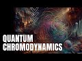 Quantum Chromodynamics