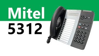 The Mitel 5312 IP Phone - Product Overview