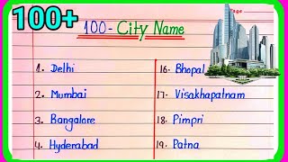 100 शहरों के नाम अंग्रेजी में|write 100 city name|100 city name|10 city name|city ke naam|city name