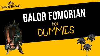 The Ultimate Guide to Completing the Balor Fomorian Event! | Warframe