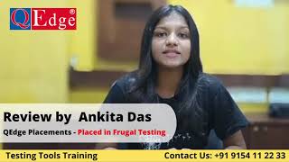 #Testing #Tools Training & #Placement  Institute Review by Ankita Das | @qedgetech Hyderabad