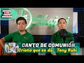 CANTO DE COMUNIÓN - Cristo que se da  | SHAJAJ Ministerio Católic.